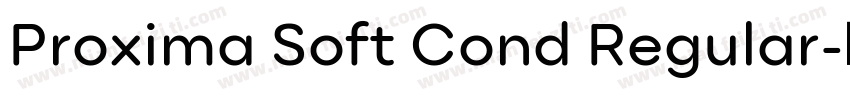 Proxima Soft Cond Regular字体转换